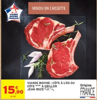 Viande bovine : Côte à l'os ou Côte *** à griller Jean Rozé