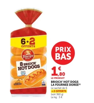 Brioch' Hot Dogs La Fournée Dorée