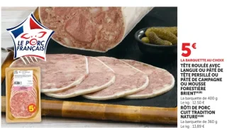 Tête roulée avec langue, Pâté de tête persillé, Pâté de campagne, Mousse forestière ou Rôti de porc cuit Tradition Nature Brient