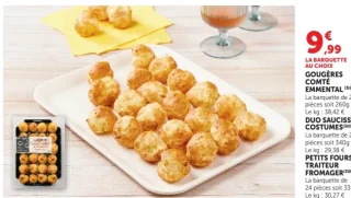 Gougères Comté Emmental / Duo saucisses costumés / Petits fours traiteur Fromager