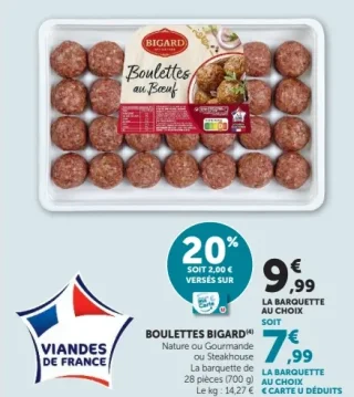 Boulettes Bigard Nature, Gourmande ou Steakhouse