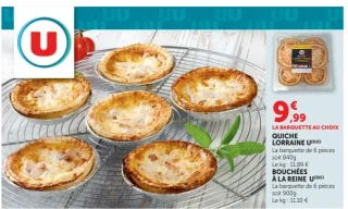 Quiche Lorraine U / Bouchées à la reine U