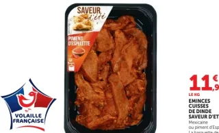 Émincés cuisses de dinde Mexicaine ou piment d'Espelette
