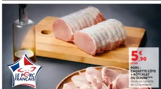 Porc : caissette côte + rôti filet ou échine