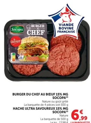 Burger du Chef au bœuf 15% MG ou Haché ultra savoureux 15% MG Socopa