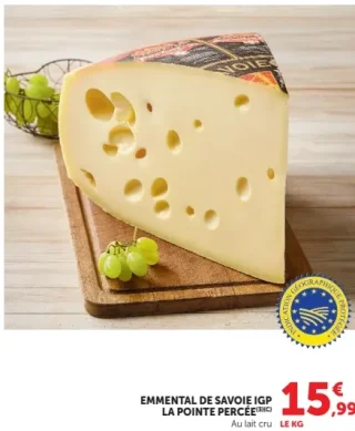 Emmental de Savoie IGP La Pointe Percée