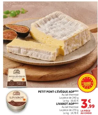 Fromages Petit Pont-l'Évêque AOP ou Livarot AOP Graindorge