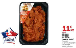 EMINCES CUISSES DE DINDE SAVEUR D'ETE (750 g)