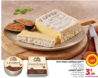 Petit Pont-l'Évêque AOP ou Livarot AOP Grand'Ouche