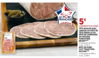 Tête roulée avec langue ou pâté de tête persillé ou pâté de campagne ou mousse forestière Brient ou Rôti de porc cuit tradition nature