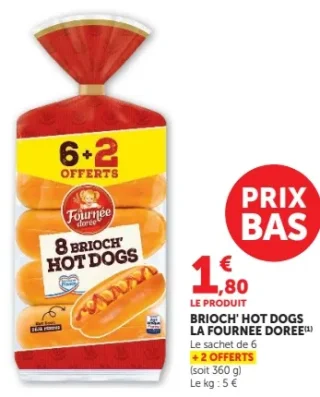 Brioch' Hot Dogs La Fournée Dorée