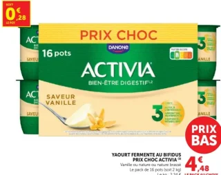 Yaourt fermenté au bifidus Prix Choc Activia Danone