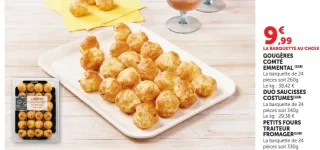 Gougères Comté, Duo saucisses costumes ou Petits fours traiteur fromager