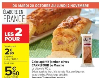 Cake apéritif jambon olives CARREFOUR Le Marché