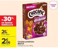 Céréales protéinées NESTLÉ Chocapic ou Lion