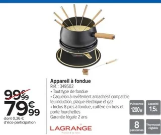 Appareil à fondue Lagrange 349502