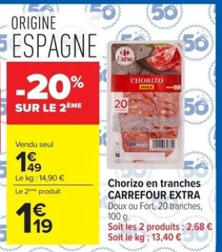 Chorizo en tranches CARREFOUR EXTRA Doux ou Fort