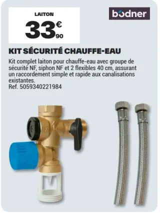 Kit sécurité chauffe-eau Bodner