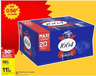 Bière "Maxi Format" en canettes 1664