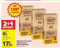 Tablettes de chocolat "Maxi Format" NESTLÉ DESSERT Noir