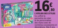 L'Atelier des Stylos Idea! Clementoni