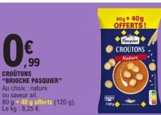 Croûtons "Brioche Pasquier"