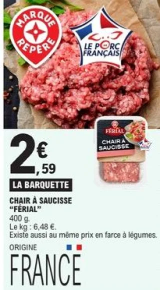Chair à saucisse Férial
