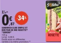 Sandwich Club Simple et Bon Pain de Mie Rosette Sodebo