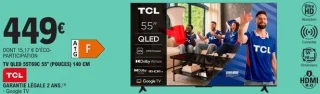 TV QLED 55T69C 55" (POUCES) 140 CM TCL