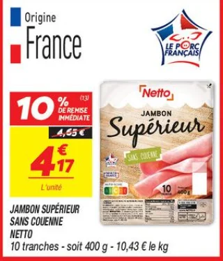 Jambon supérieur sans couenne Netto