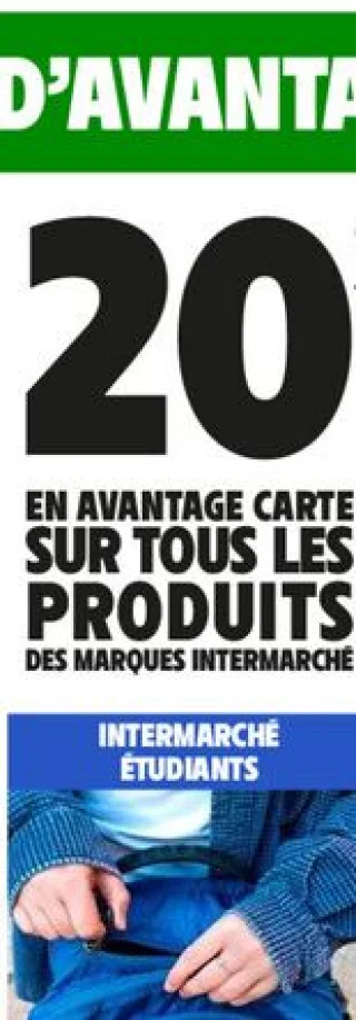 20% en avantage carte sur tous les produits des marques Intermarché - Intermarché Étudiants
