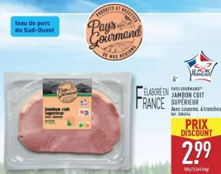Jambon cuit supérieur avec couenne Pays Gourmand