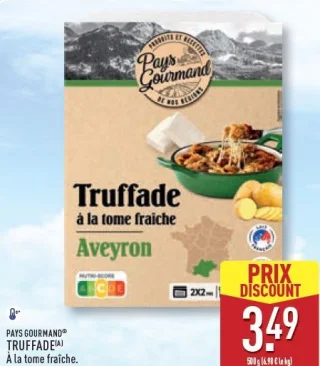 Pays Gourmand Truffade à la tome fraîche