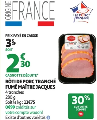 Rôti de porc tranché fumé Maître Jacques