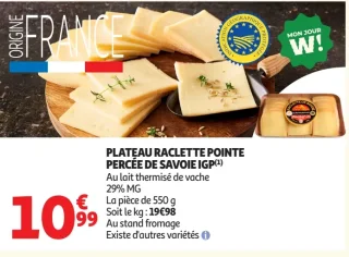 PLATEAU RACLETTE POINTE PERCÉE DE SAVOIE IGP