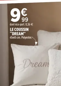 Coussin Dream Atmosphera 45x45 cm