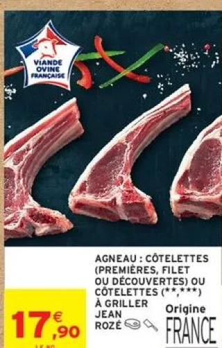 Agneau : côtelettes (premières, filet ou découvertes) ou côtelettes (**,***) à griller Jean Rosé