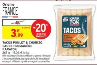TACOS POULET & CHORIZO SAUCE FROMAGÈRE KARATOK
