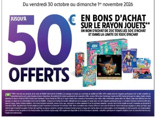 Jusqu'à 50€ offerts en bons d'achat sur le rayon Jouets