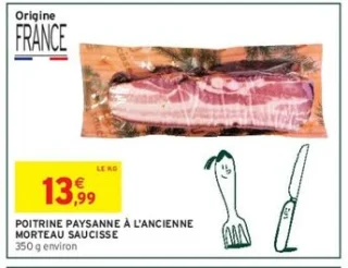 Poitrine Paysanne à l'Ancienne Morteau Saucisse