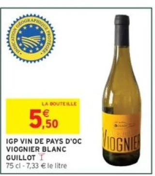IGP Vin de Pays d'Oc Viognier Blanc Guillot