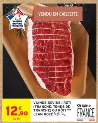 Viande bovine: Rôti (tranche, tende de tranche) ou rôti ** Jean Rozé