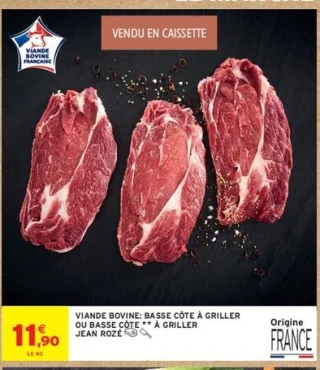 Viande bovine: Basse côte à griller ou basse côte ** à griller Jean Rozé