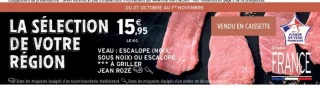 Veau : escalope (noix, sous noix) ou escalope *** à griller Jean Rozé