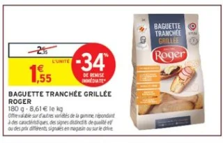BAGUETTE TRANCHÉE GRILLÉE ROGER