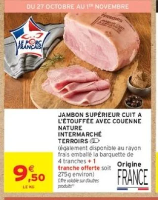 Jambon supérieur cuit à l'étouffée avec couenne nature Intermarché Terroirs