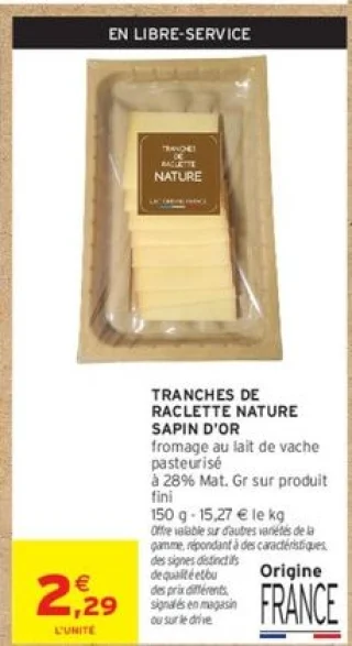 Tranches de raclette nature Sapin d'Or