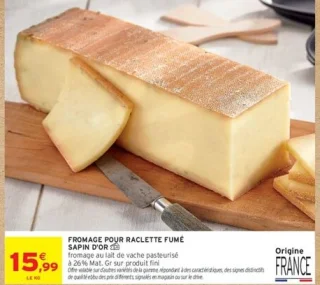 Fromage pour raclette fumé Sapin d'Or