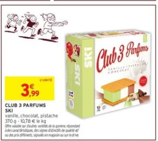 Club 3 Parfums Ski vanille, chocolat, pistache