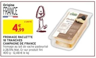 FROMAGE RACLETTE 18 TRANCHES CAMPAGNE DE FRANCE